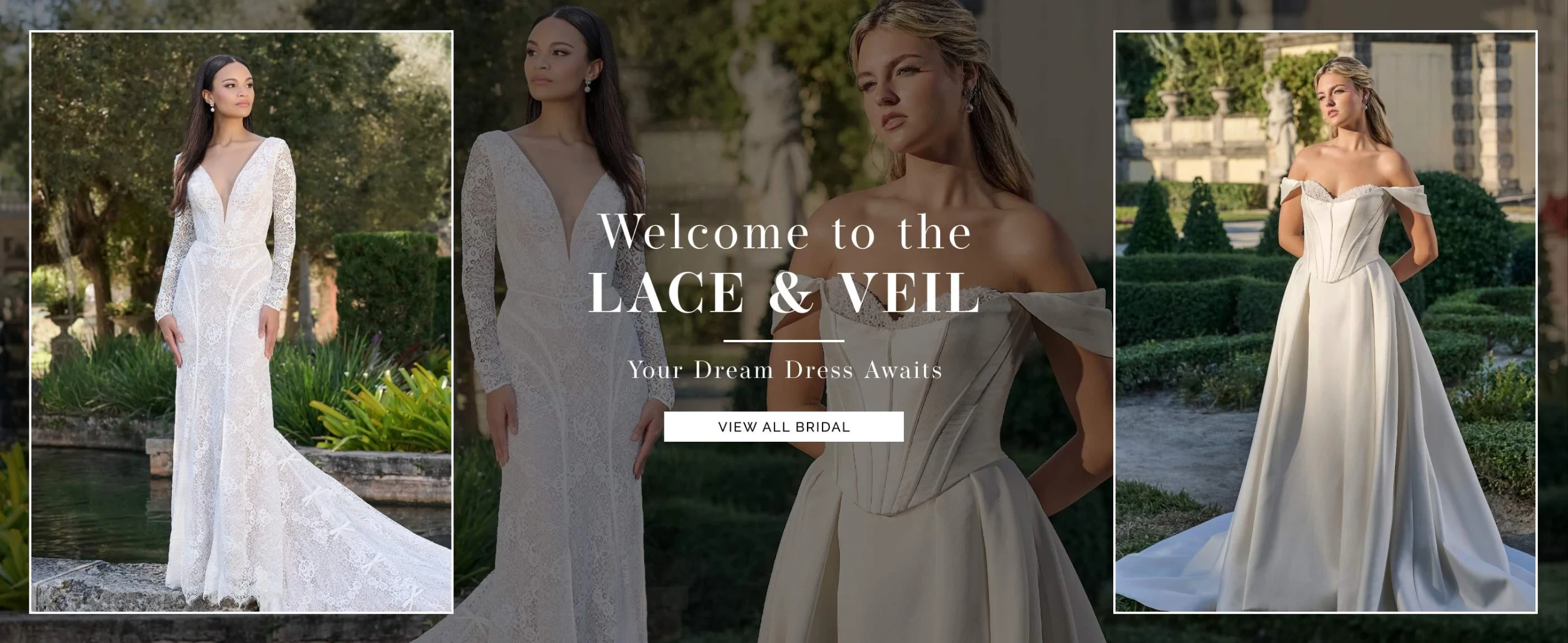 Models wearing bridal gowns, welcome to the Lace & Veil desktop banner